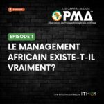 Couverture du podcast OPMA : Le management africain existe-t-il vraiment ?
