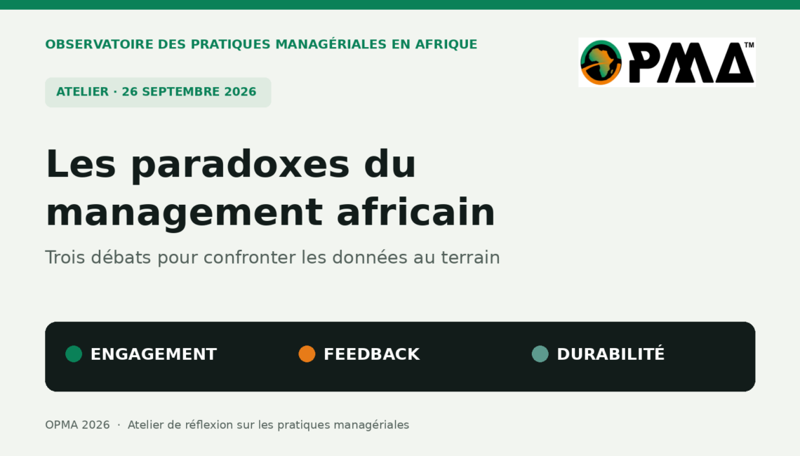 Atelier OPMA du 26 septembre 2026 sur l’engagement, le feedback et la durabilité des managers